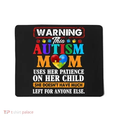 Autism Mom Mousepad