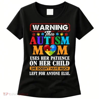 Autism Mom Women's T-Shirt