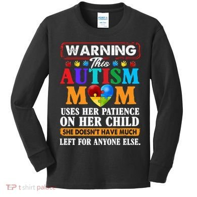 Autism Mom Kids Long Sleeve Shirt