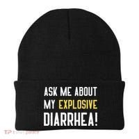 Ask Me About My Explosive Diarrhea Funny Beanie thumb 0