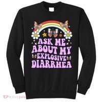 Ask Me About My Explosive Diarrhea Edgy Adult Humor Funny Gift Sweatshirt thumb 0
