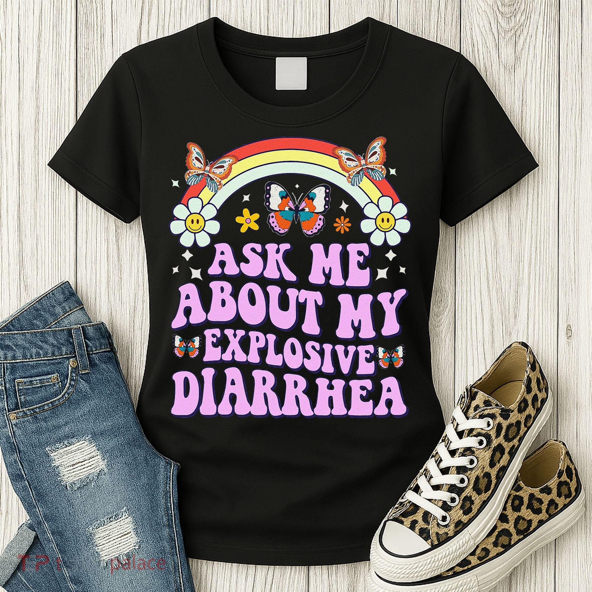 Ask Me About My Explosive Diarrhea Edgy Adult Humor Funny Gift Women's T-Shirt
