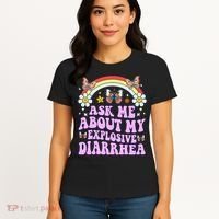 Ask Me About My Explosive Diarrhea Edgy Adult Humor Funny Gift Women's T-Shirt thumb 4