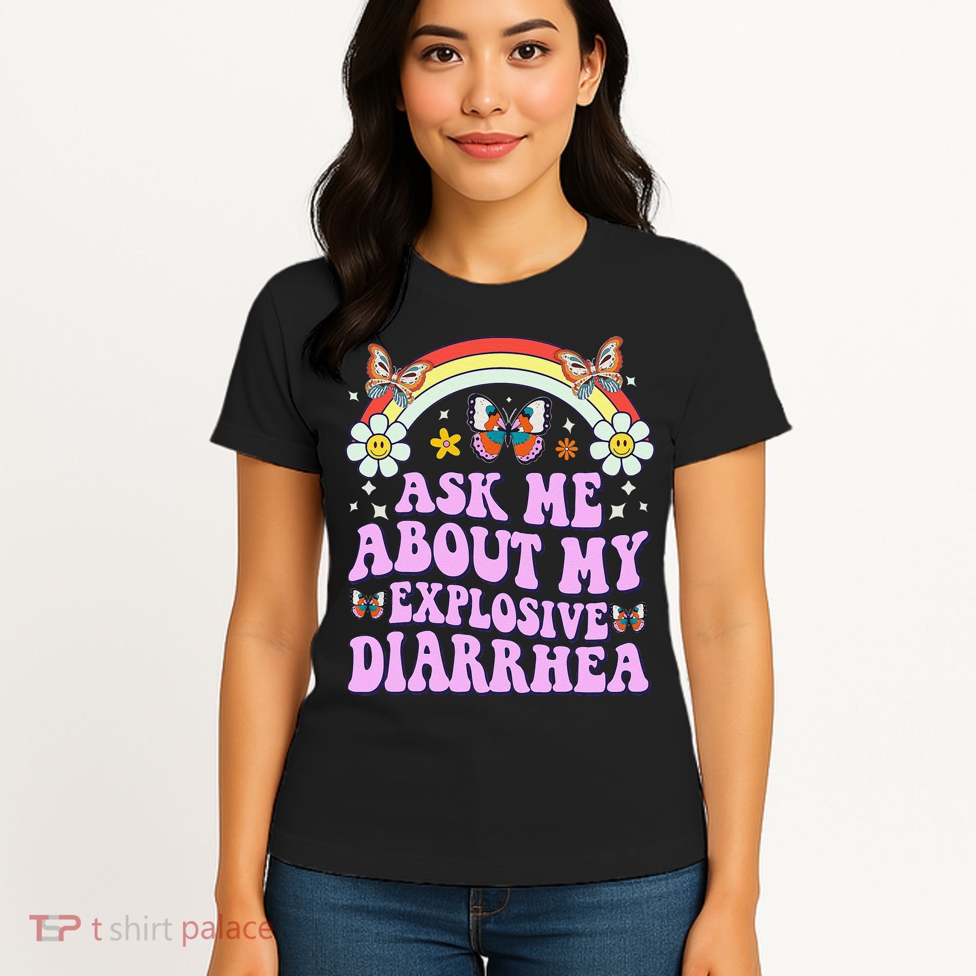 Ask Me About My Explosive Diarrhea Edgy Adult Humor Funny Gift Women's T-Shirt
