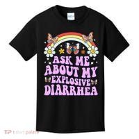 Ask Me About My Explosive Diarrhea Edgy Adult Humor Funny Gift Kids T-Shirt thumb 0