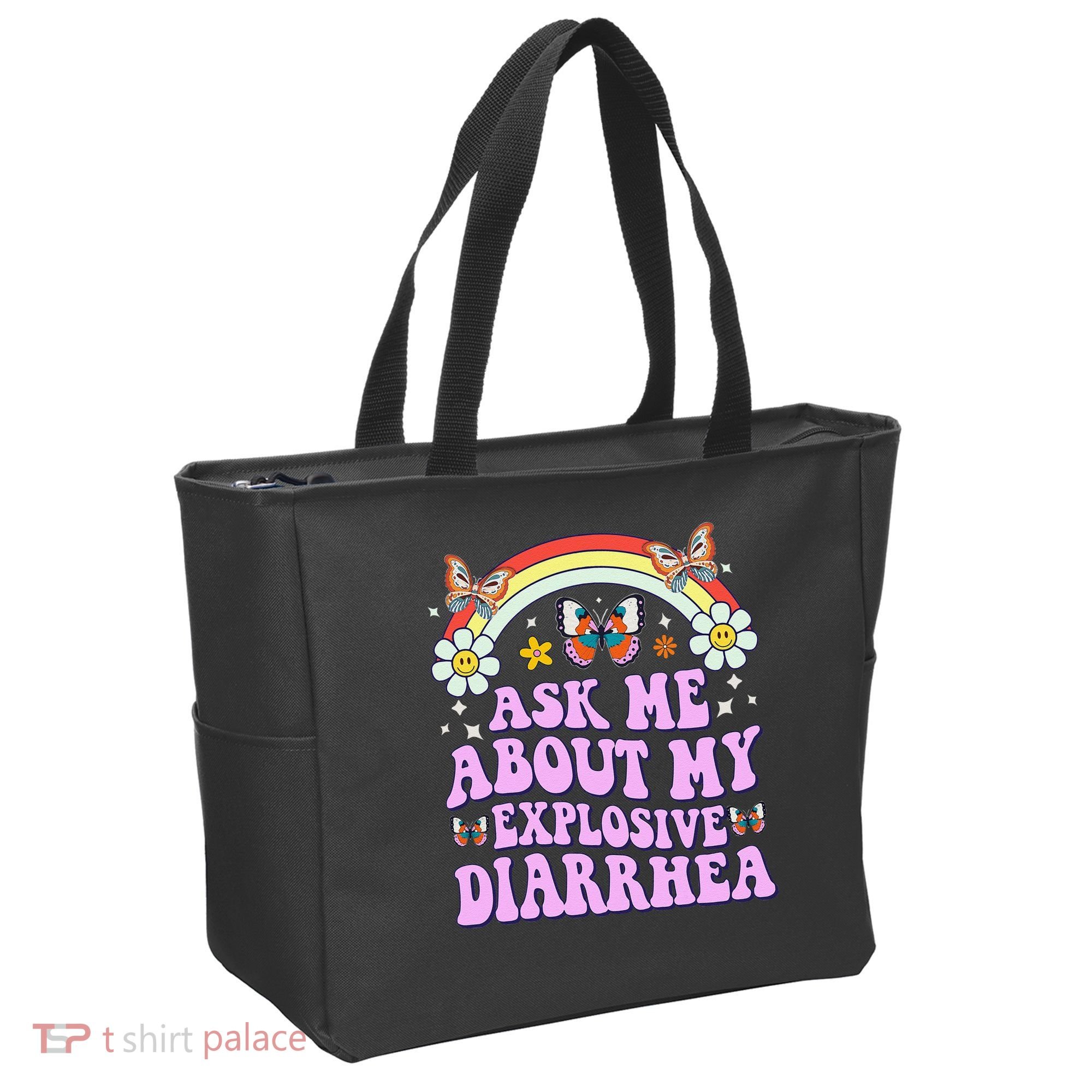 Ask Me About My Explosive Diarrhea Edgy Adult Humor Funny Gift Tote Bag