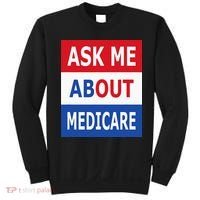 Ask Me About Medicare Insurance Agent Broker Sweatshirt thumb 0