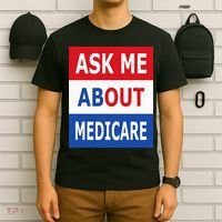 Ask Me About Medicare Insurance Agent Broker T-Shirt thumb 6