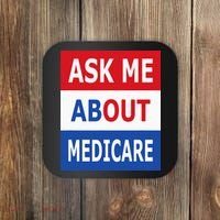 Ask Me About Medicare Insurance Agent Broker Coaster thumb 0