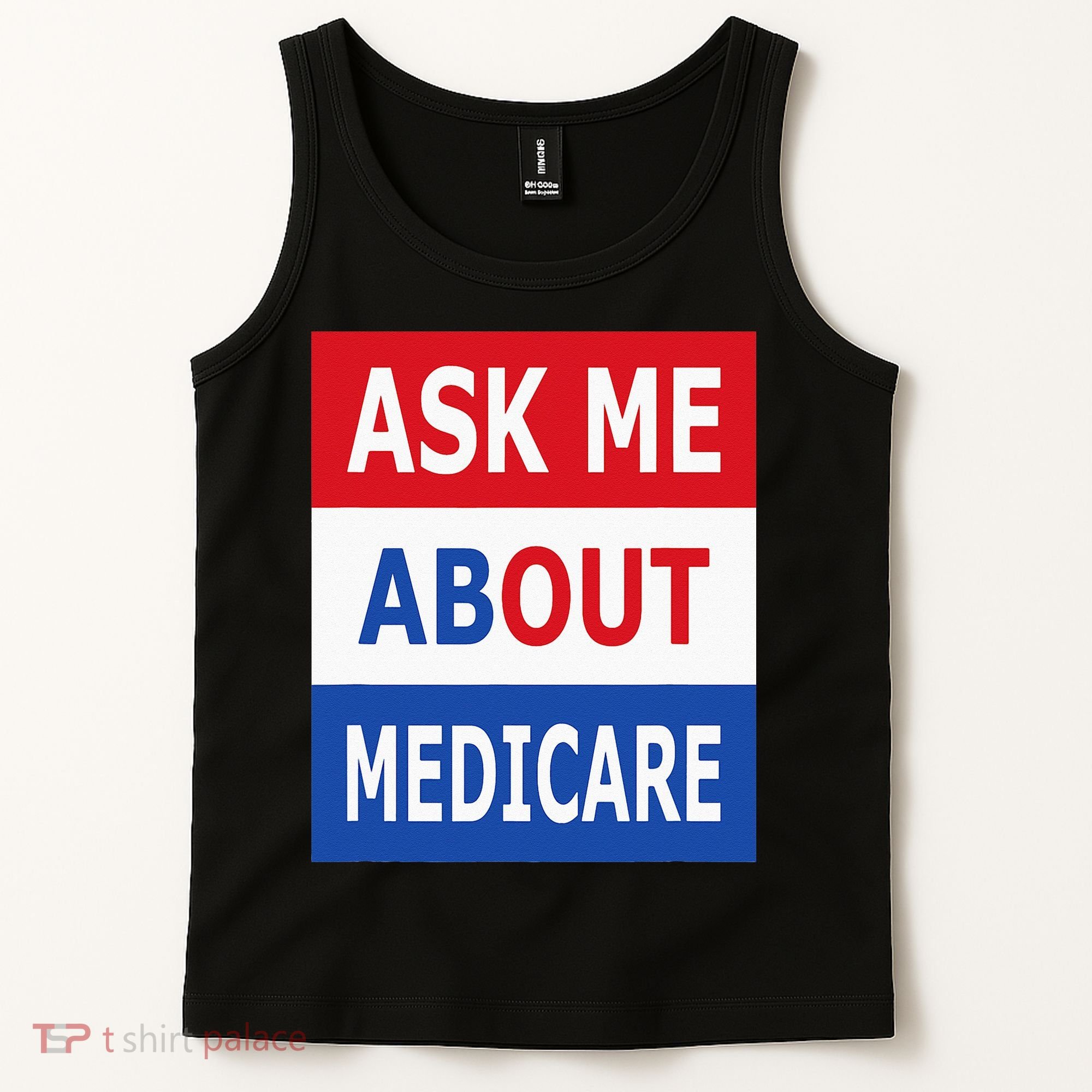 Ask Me About Medicare Insurance Agent Broker Tank Top