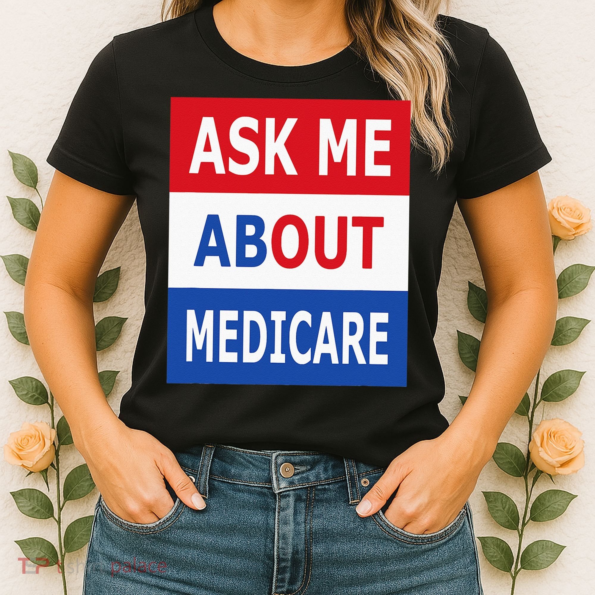 Ask Me About Medicare Insurance Agent Broker Women's T-Shirt