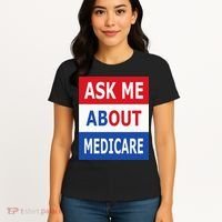 Ask Me About Medicare Insurance Agent Broker Women's T-Shirt thumb 4