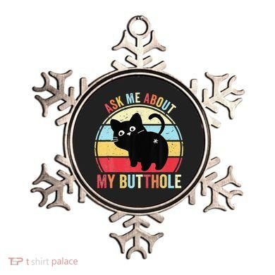 Ask Me About My Butthole Funny Cat Butt Ornament