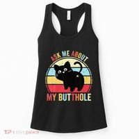 Ask Me About My Butthole Funny Cat Butt Women's Tank Top thumb 0