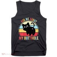 Ask Me About My Butthole Funny Cat Butt Tank Top thumb 0