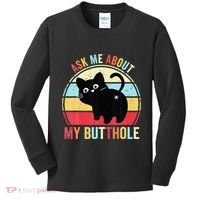 Ask Me About My Butthole Funny Cat Butt Kids Long Sleeve Shirt thumb 0