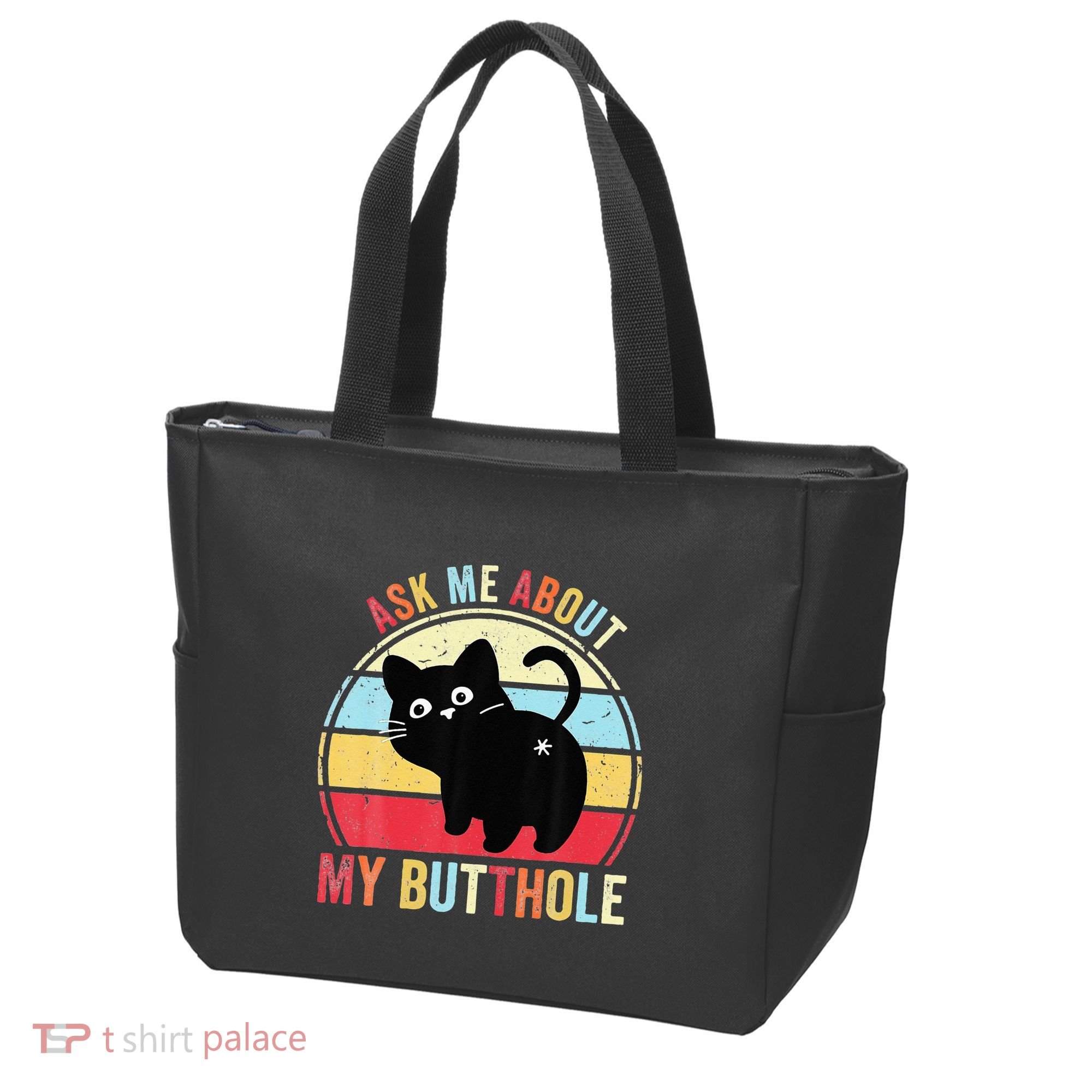 Ask Me About My Butthole Funny Cat Butt Tote Bag