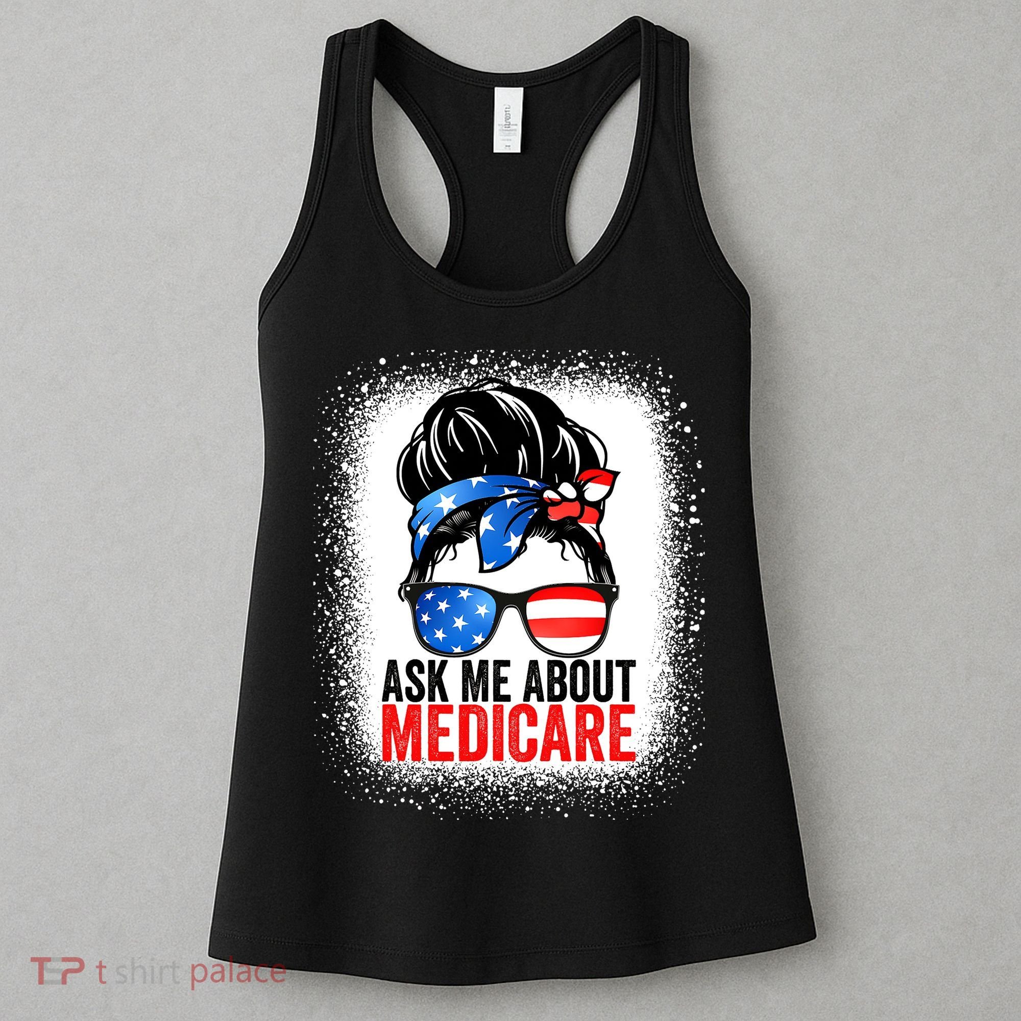 Ask Me About Medicare Insurance Agent Broker Sales Marketing Women's Tank Top