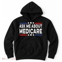 Ask Me About Medicare Health Insurance Consultant Hoodie thumb 0
