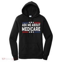 Ask Me About Medicare Health Insurance Consultant Women's Hoodie thumb 0