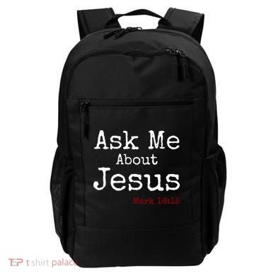 Ask Me About Jesus Backpack
