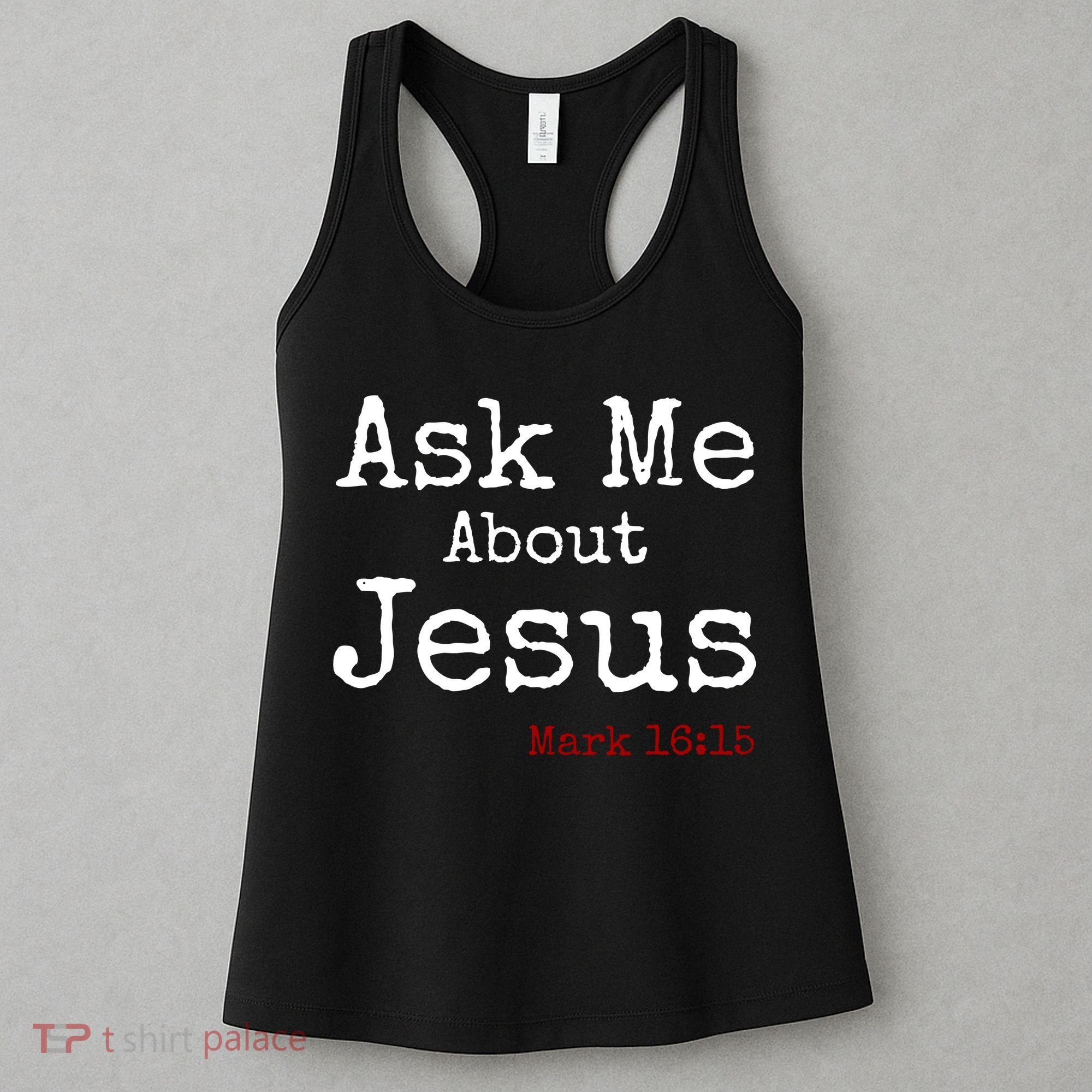 Ask Me About Jesus Women's Tank Top