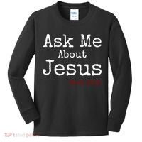 Ask Me About Jesus Kids Long Sleeve Shirt thumb 0