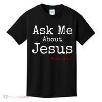 Ask Me About Jesus Kids T-Shirt thumb 0