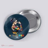Autism Mom Autism Awareness Strong And Proud Autistic Button thumb 0