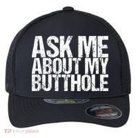 Ask Me About My Butthole Retro Funny Flexfit Unipanel Trucker Cap thumb 0