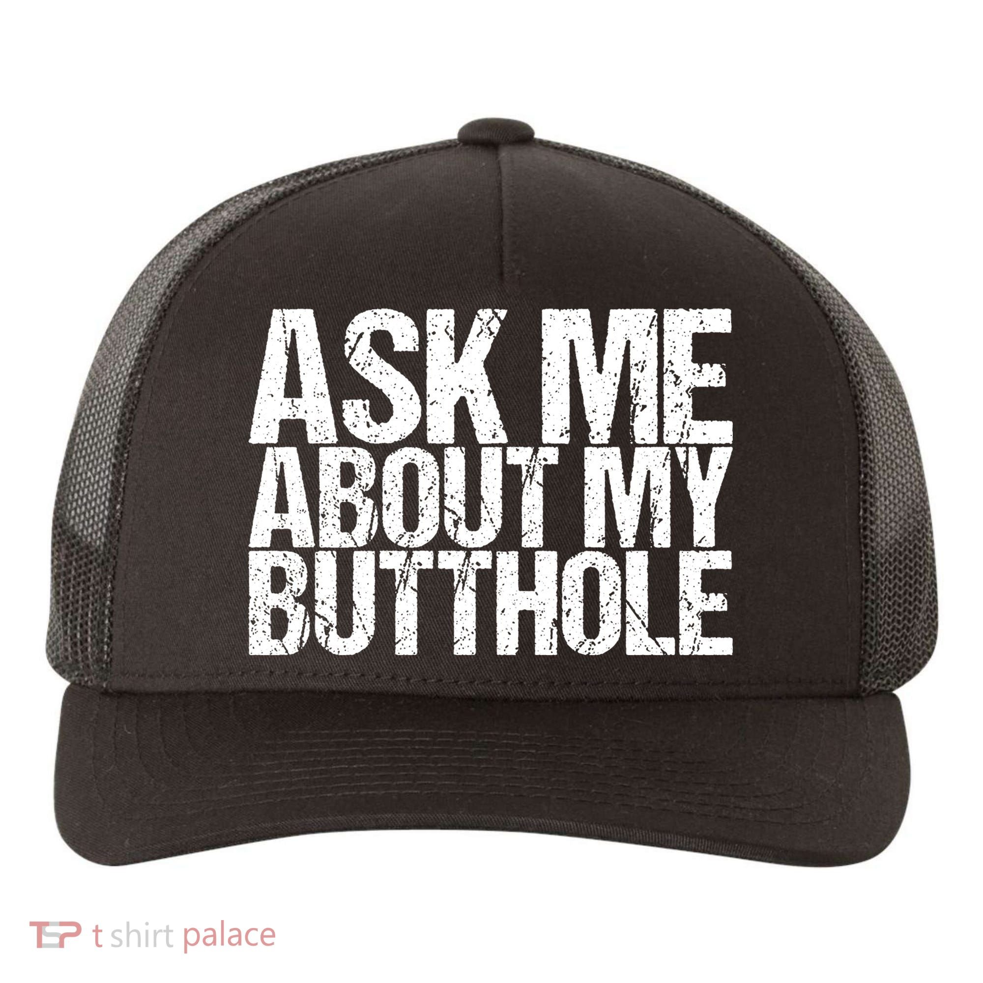 Ask Me About My Butthole Retro Funny Yupoong Adult 5-Panel Trucker Hat