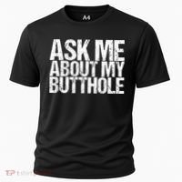 Ask Me About My Butthole Retro Funny Cooling Performance Crew T-Shirt thumb 0