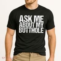 Ask Me About My Butthole Retro Funny Cooling Performance Crew T-Shirt thumb 2