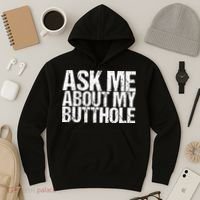 Ask Me About My Butthole Retro Funny Hoodie thumb 3