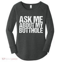 Ask Me About My Butthole Retro Funny Women's Perfect Tri Tunic Long Sleeve Shirt thumb 0