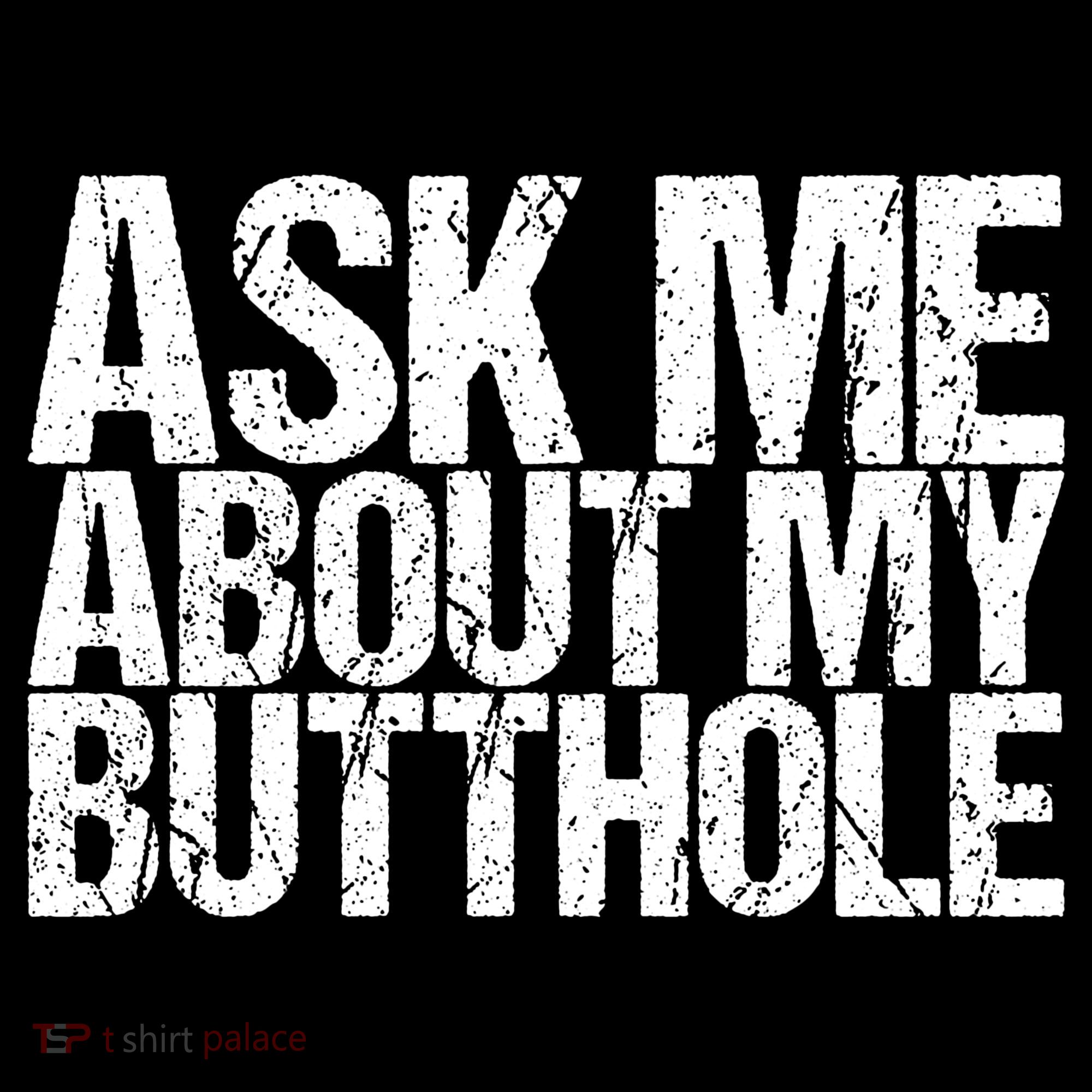 Ask Me About My Butthole Retro Funny Women's Hoodie