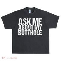 Ask Me About My Butthole Retro Funny Urban Oversized Heavyweight T-Shirt thumb 0