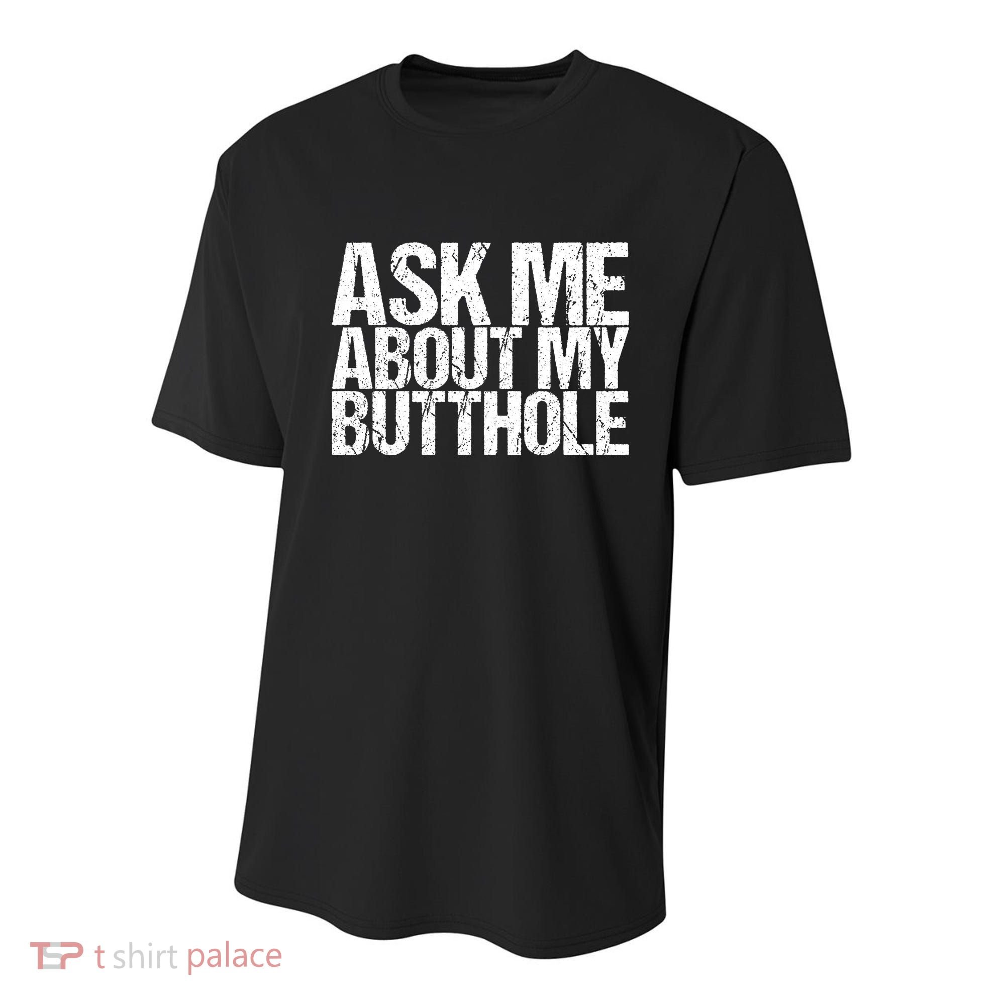 Ask Me About My Butthole Retro Funny Youth Performance Sprint T-Shirt