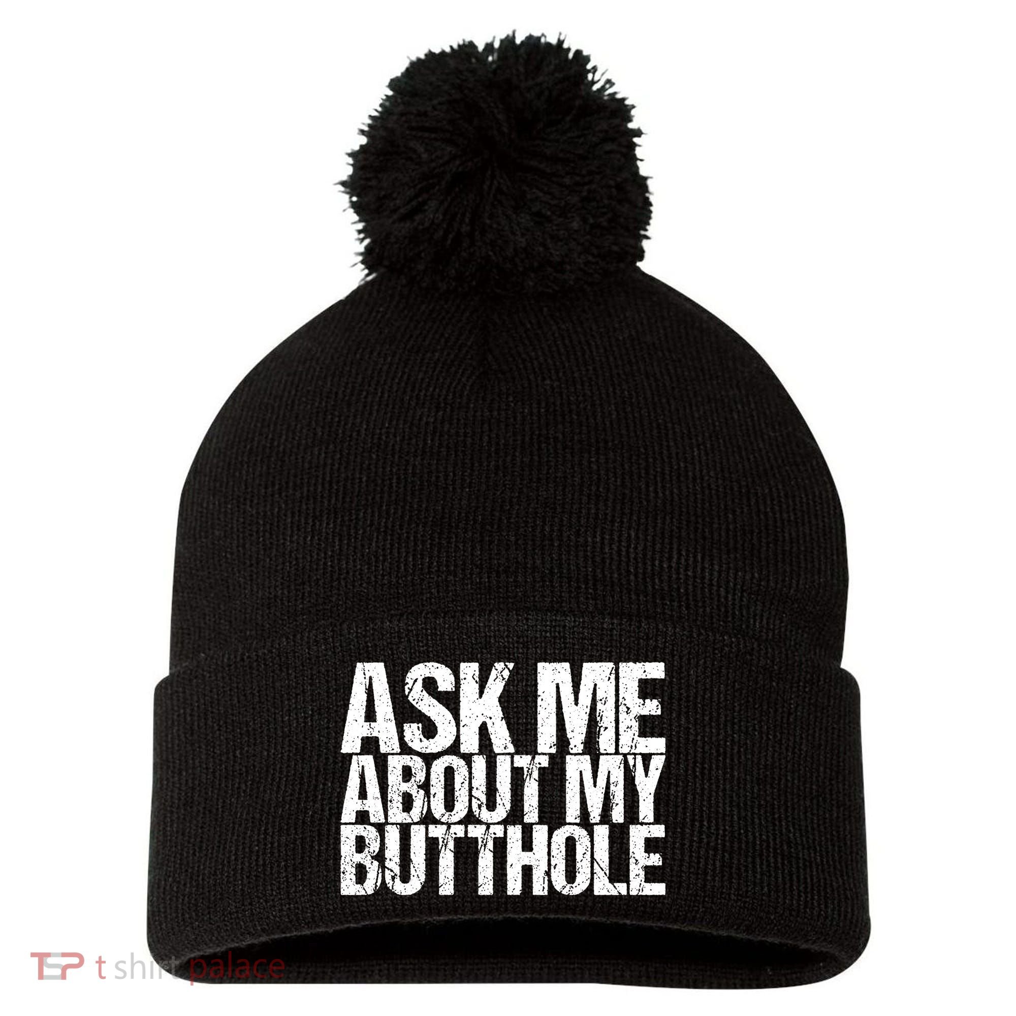Ask Me About My Butthole Retro Funny Pom Pom 12in Knit Beanie
