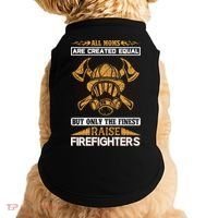 All Moms Are Created Equal But Only The Finest Raise Firefighter Doggie Tank thumb 0