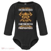 All Moms Are Created Equal But Only The Finest Raise Firefighter Baby Long Sleeve Bodysuit thumb 0