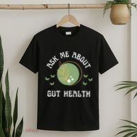 Ask Me About Gut Health New Age Wellness And Healing T-Shirt thumb 2