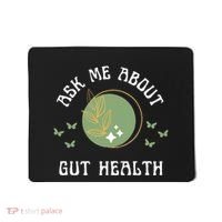 Ask Me About Gut Health New Age Wellness And Healing Mousepad thumb 0