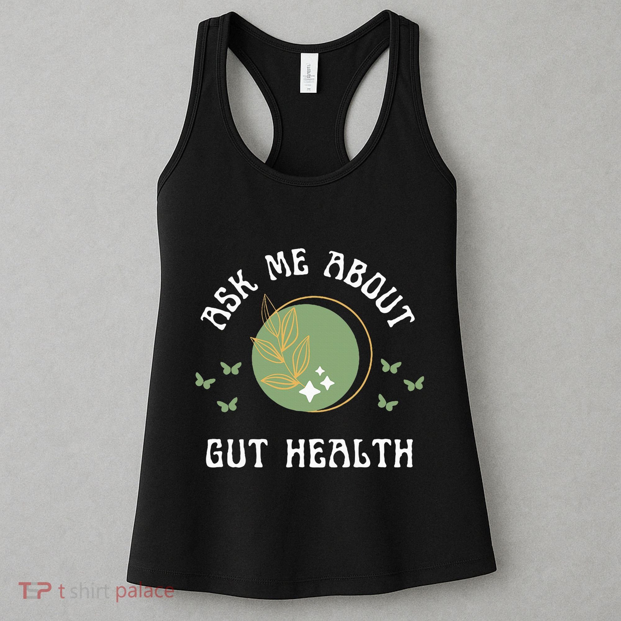 Ask Me About Gut Health New Age Wellness And Healing Women's Tank Top