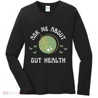 Ask Me About Gut Health New Age Wellness And Healing Women's Long Sleeve Shirt thumb 0