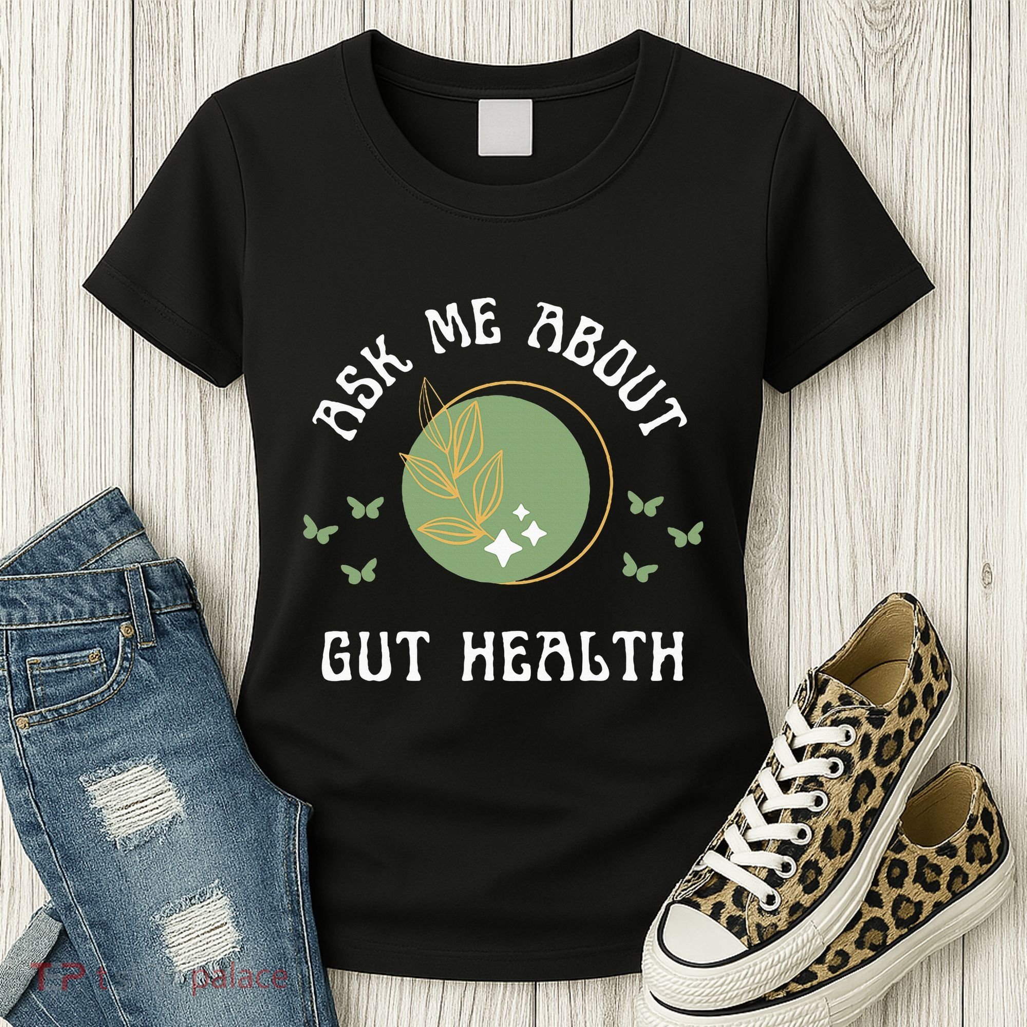 Ask Me About Gut Health New Age Wellness And Healing Women's T-Shirt