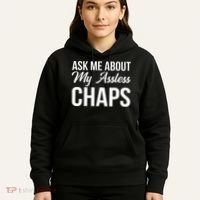 Ask Me About My Assless Chaps Hoodie thumb 5
