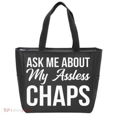Ask Me About My Assless Chaps Tote Bag