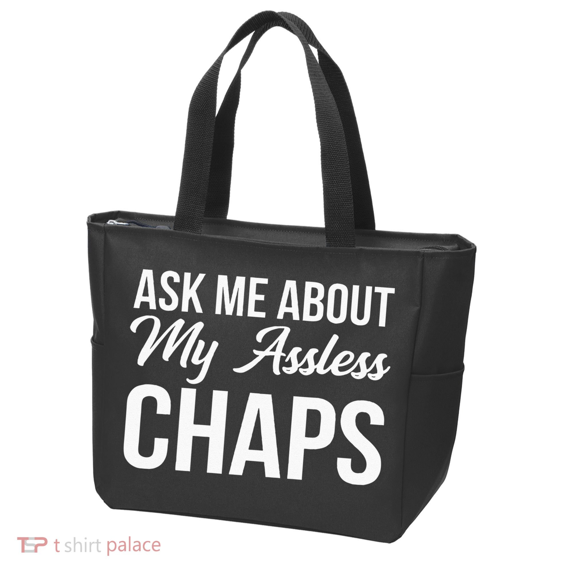 Ask Me About My Assless Chaps Tote Bag