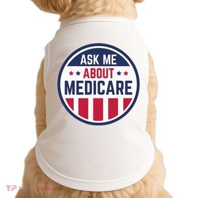 Ask Me About Medicare Medicare Info Design Ask Me About Doggie Tank